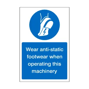 Wear Anti-Static Footwear When Operating Machinery Sticker